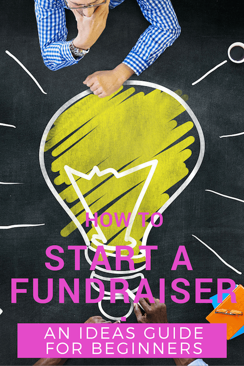 How To Start A Fundraiser: An Ideas Guide For Beginners